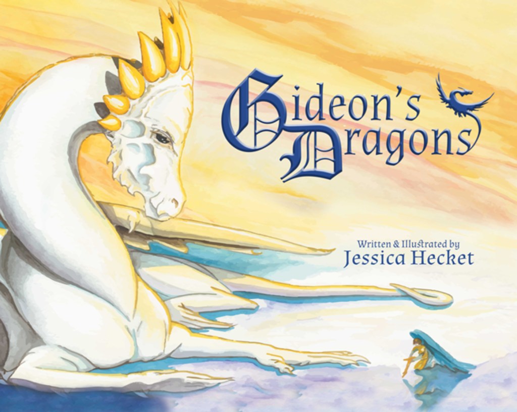 Book cover to Gideon's Dragons, written and illustrated by Jessica Hecket