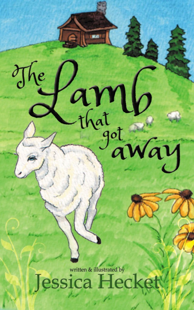 Book cover of The Lamb that Got Away written and illustrated by Jessica Hecket