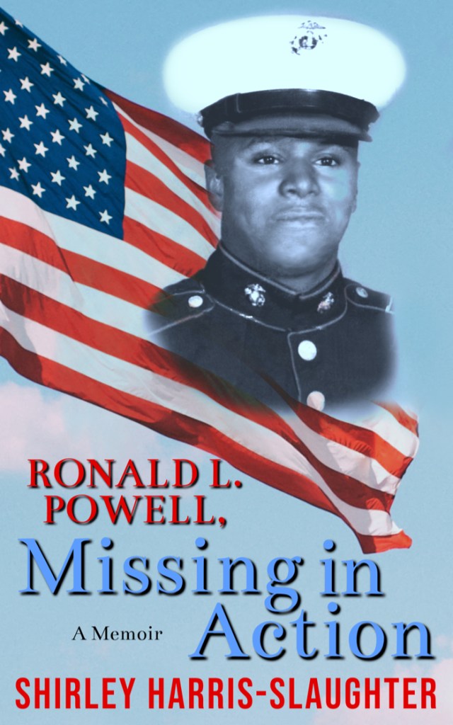 Book cover of Ronald L. Powell, Missing in Action, a memoir by Shirley Harris-Slaughter