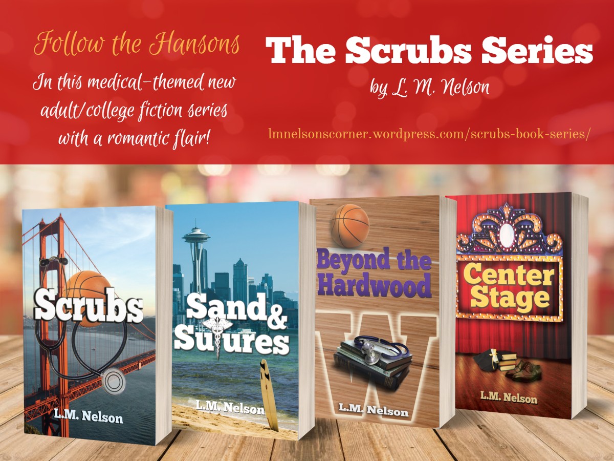 3D book images of the four books in the Scrubs series by L. M. Nelson and a brief series description